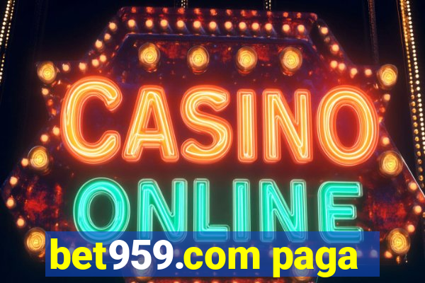 bet959.com paga